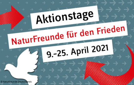 Veranstaltung im Rahmen der Aktionstage NaturFreunde für den Frieden